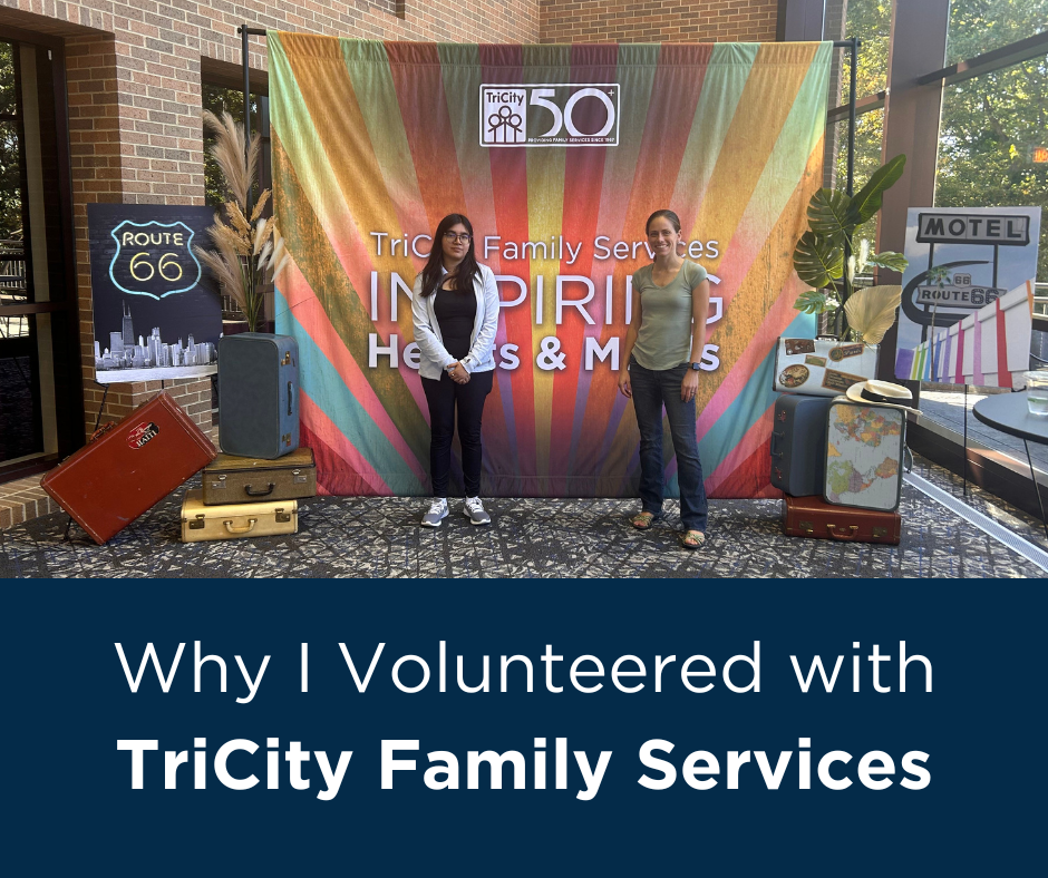 Why I Volunteered with TriCity Family Services